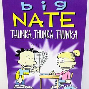 BIG NATE THUNKA. THUNKA. THUNKA. Book by Lincoln Peirce (Paperback) Brand New
